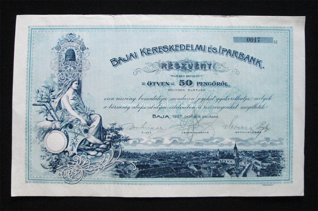 Bajai Kereskedelmi és Iparbank részvény 50 pengő 1927